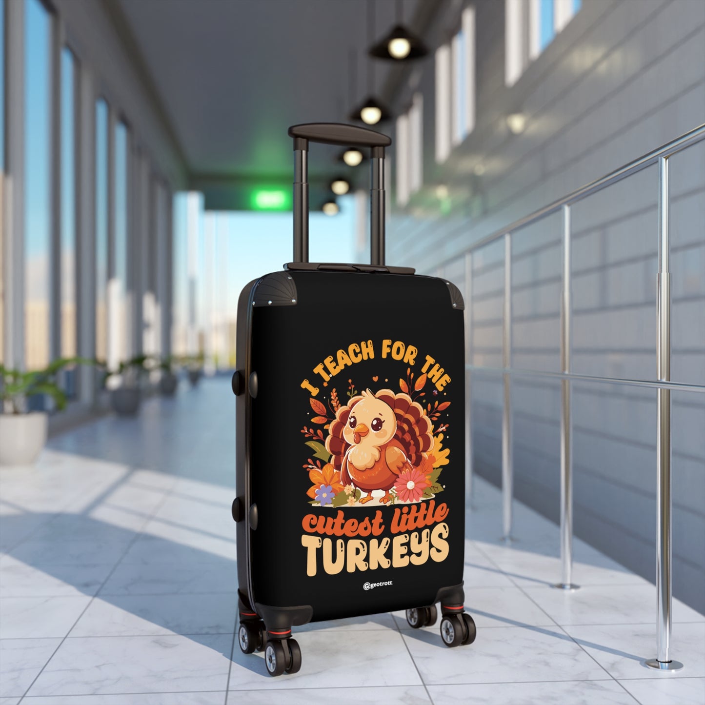 I Teach for the Cutest Little Turkeys Thanksgiving Season Luggage Bag Rolling Suitcase Spinner