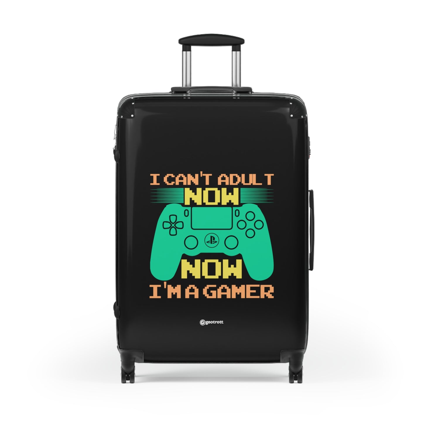 I Can'T Adult Now Now I'M A Gamer Gamer Gaming Suitcase