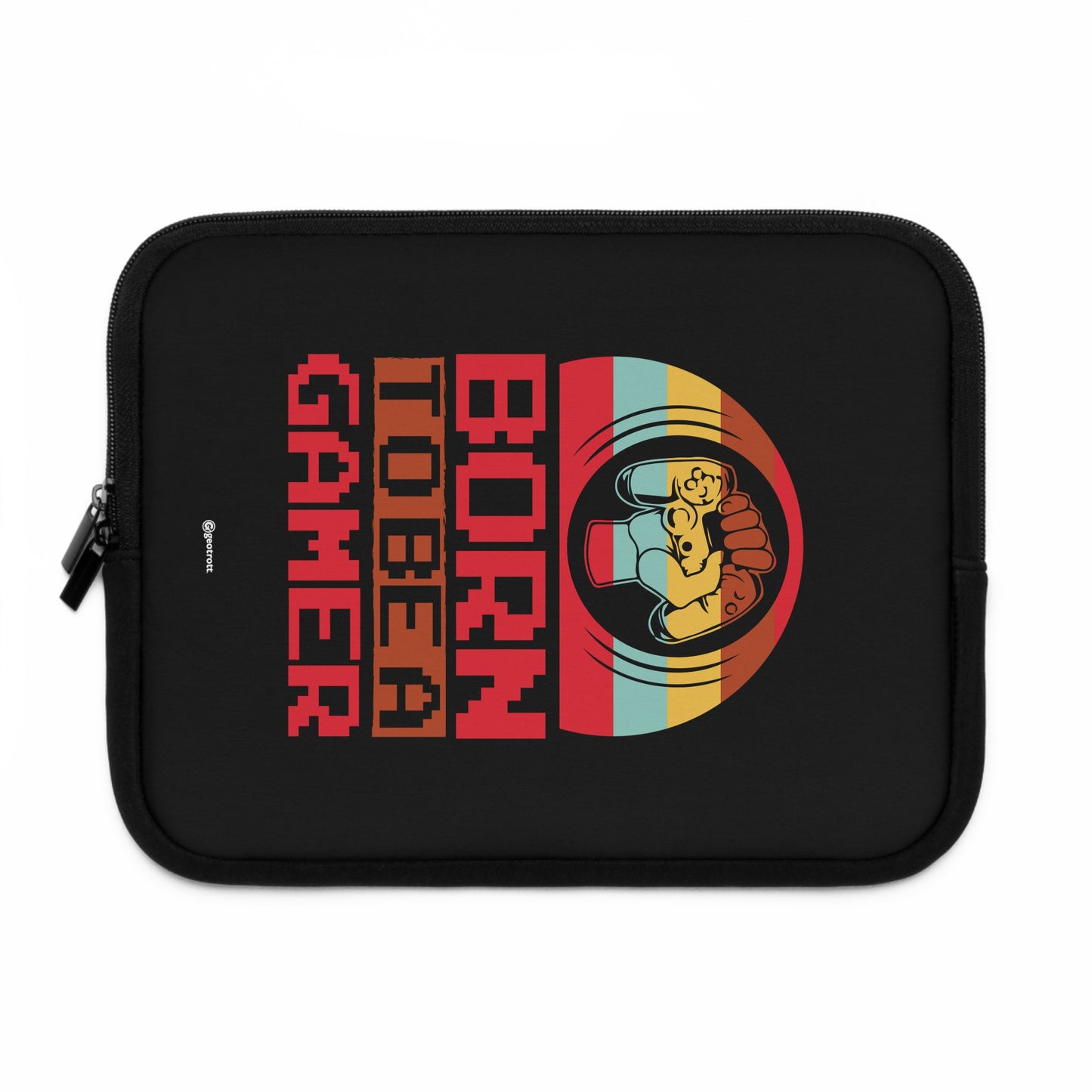 Born To Be A Gamer 4 Gamer Gaming Lightweight Smooth Neoprene Laptop Sleeve