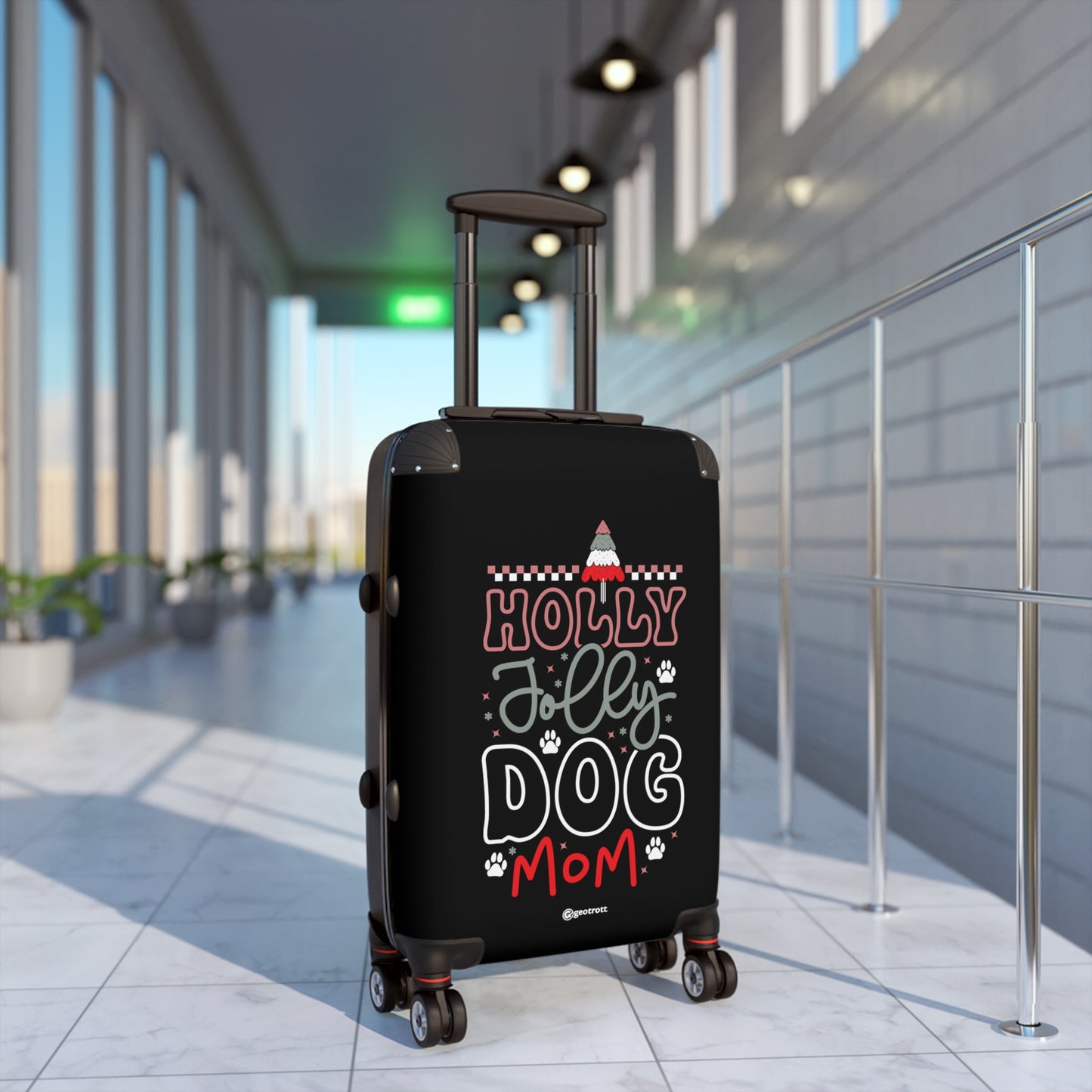Funny Inspirational Holly Jolly Dog Mom Luggage Bag Rolling Suitcase Spinner