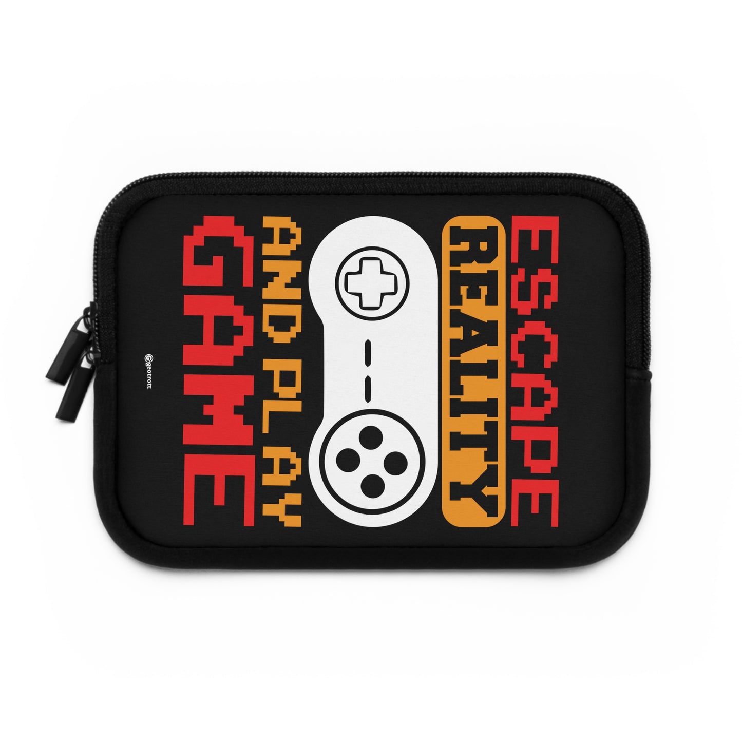 Escape Reality And Play Game Gamer Gaming Laptop Sleeve
