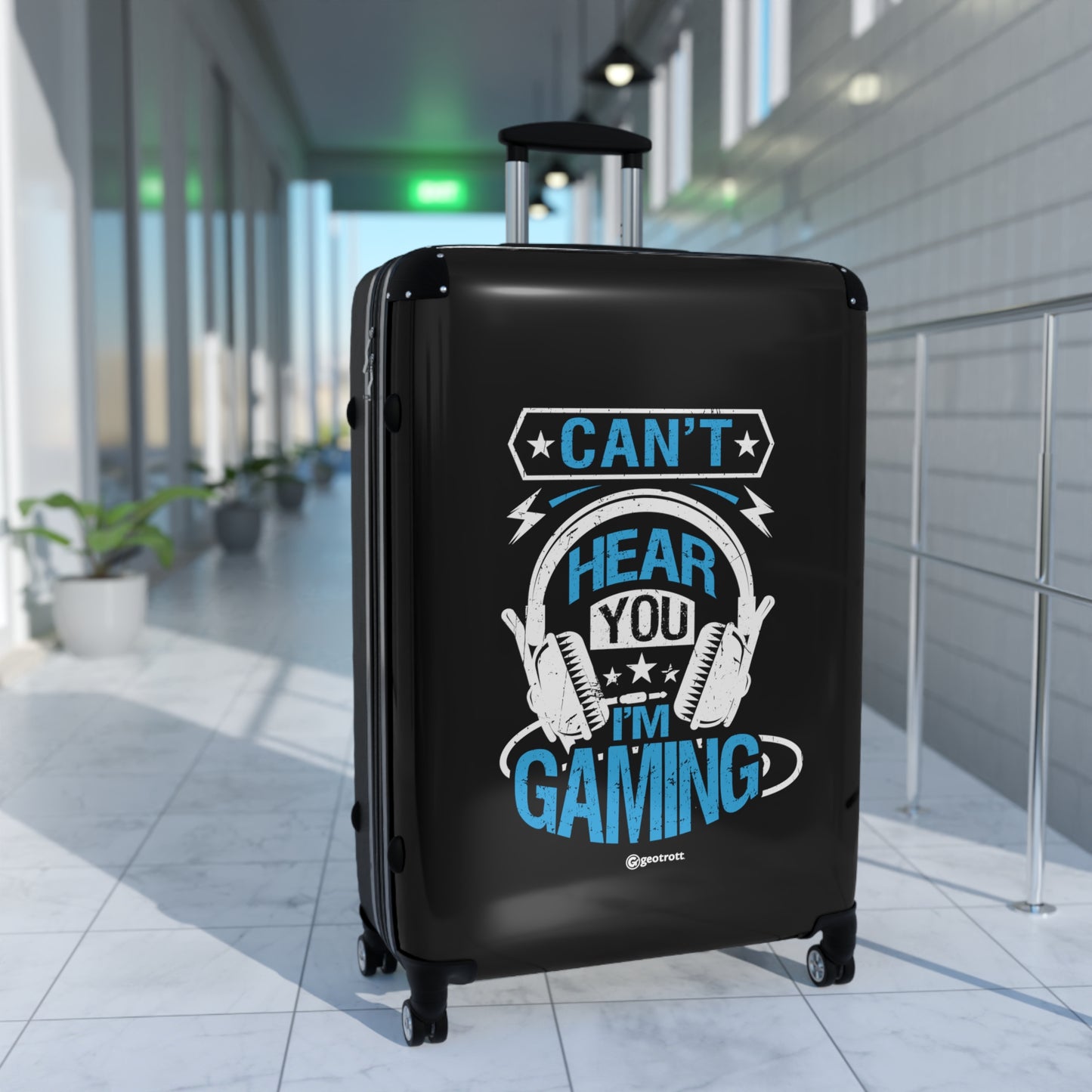 Can't Hear you I'm Gaming Gamer Gaming Suitcase-Bags-Geotrott