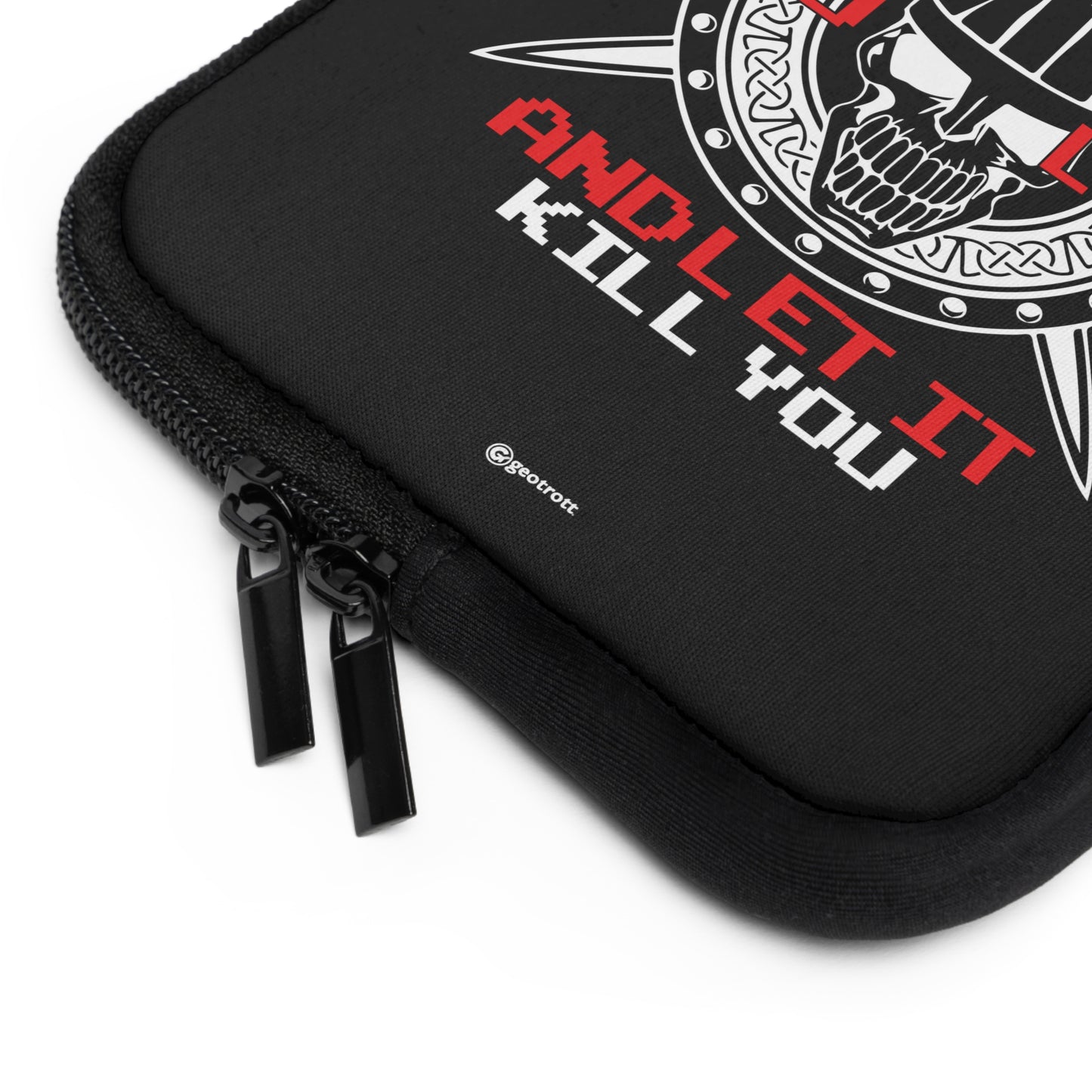 Find what you love and let it Kill you Gamer Gaming Lightweight Smooth Neoprene Laptop Sleeve