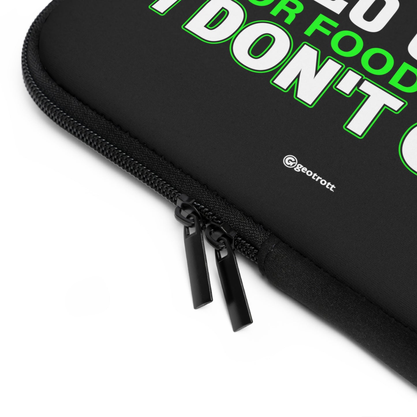 If it does not have to be with Anime Video Games or food then I don't care Gamer Gaming Lightweight Smooth Neoprene Laptop Sleeve