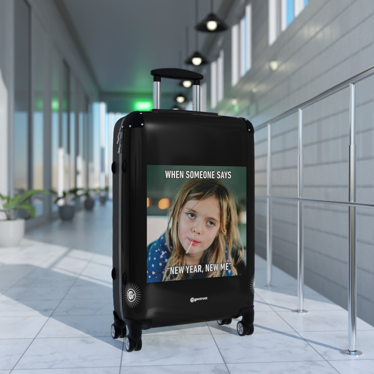 When Someone says New Year New Me MEME Funny Inspirational Luggage Bag Rolling Suitcase Spinner