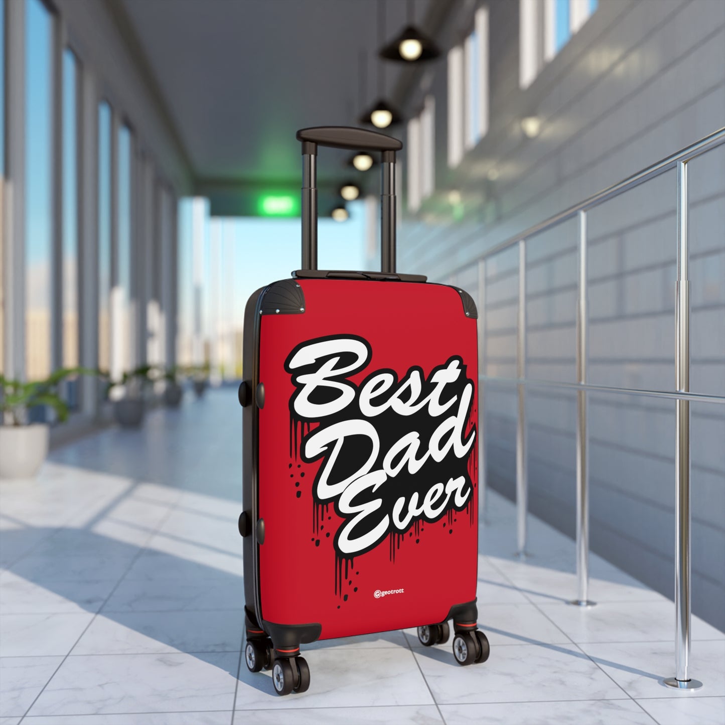 Best Dad Ever Red Emotive Inspirational Fathers Day Luggage Bag Rolling Suitcase Spinner