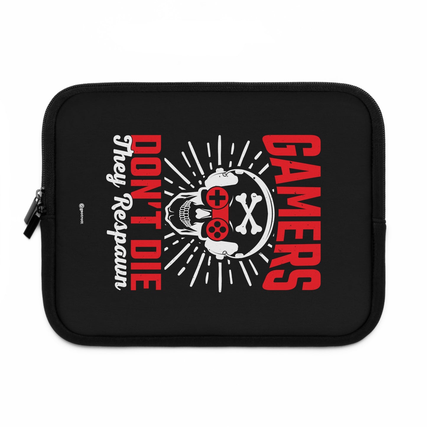 Gamers Don'T Die They Respawn Gamer Gaming Lightweight Smooth Neoprene Laptop Sleeve