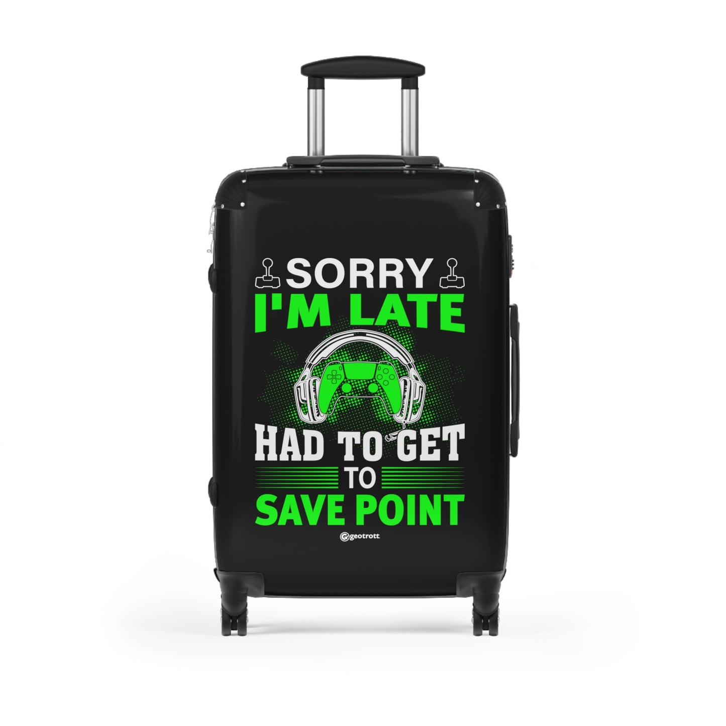 Sorry I'M Late I Had To Get To The Save Point Gamer Gaming Suitcase