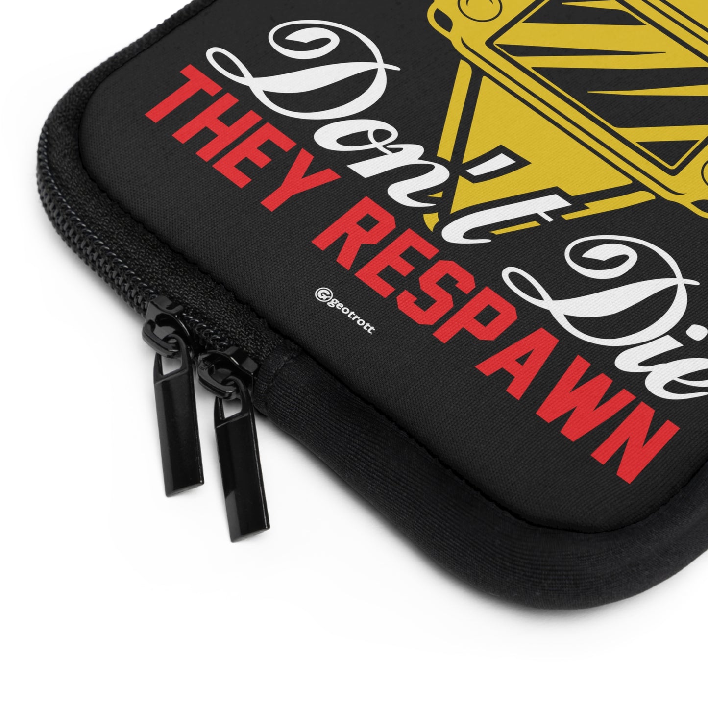 Gamers Don'T Die They Respawn Gamer Gaming Laptop Sleeve