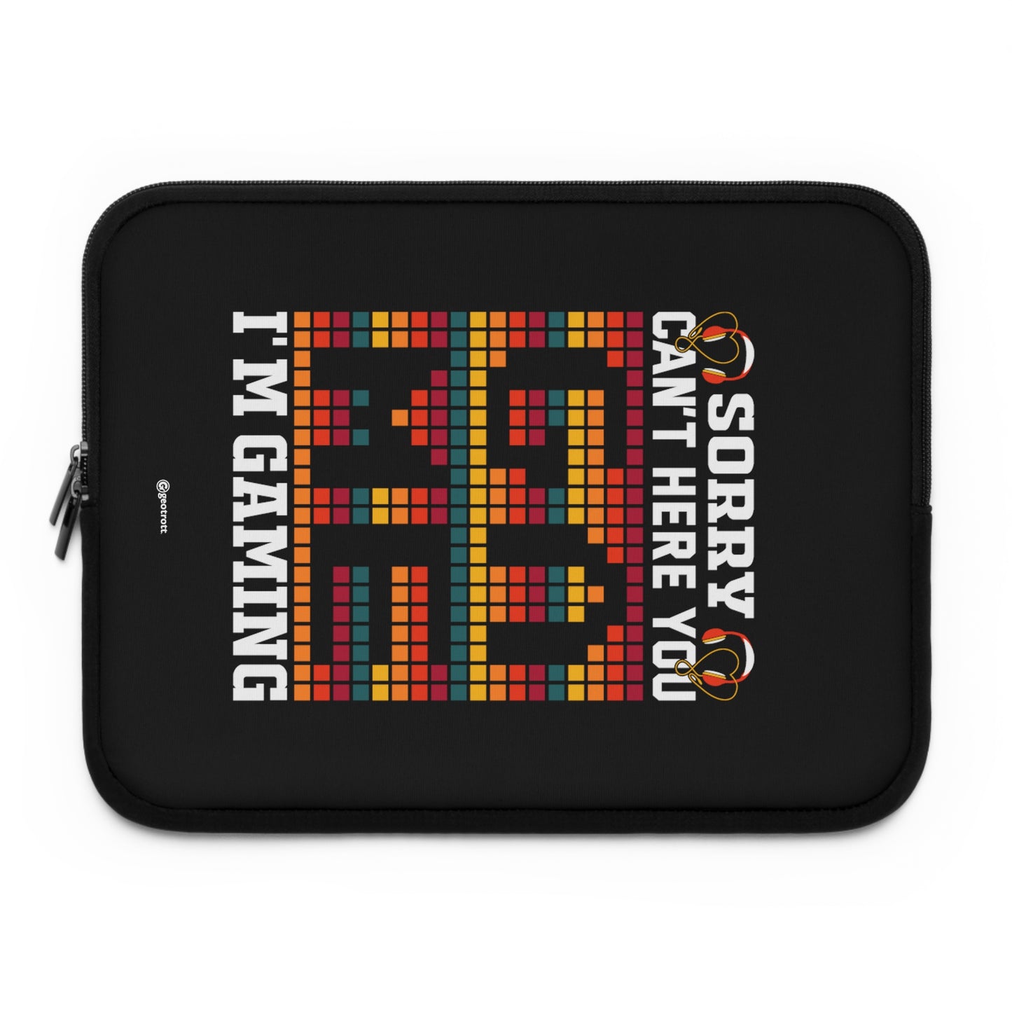 Sorry Can'T Hear You I Am Gaming Gamer Gaming Lightweight Smooth Neoprene Laptop Sleeve