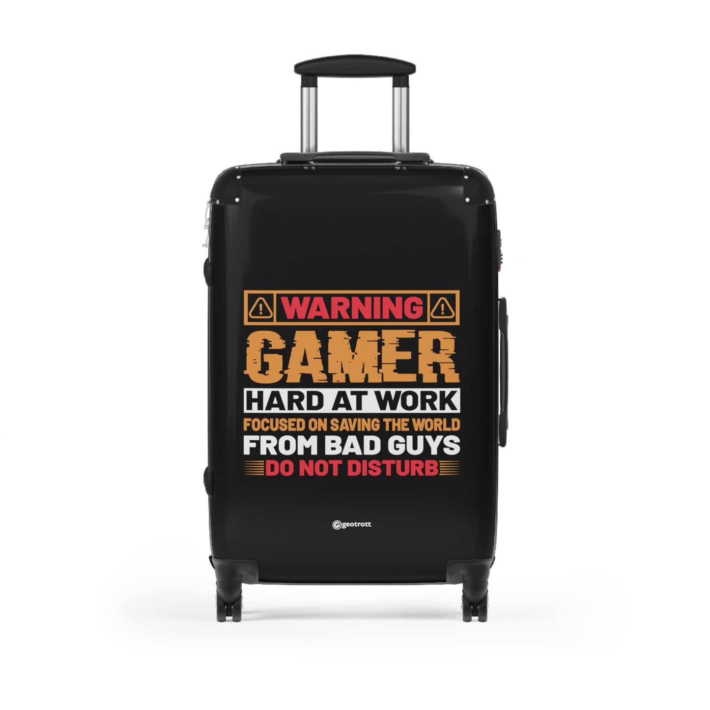 Warning Gamer Hard At Work Focused On Saving The World From Bad Guys Do Not Disturb Gamer Gaming Suitcase