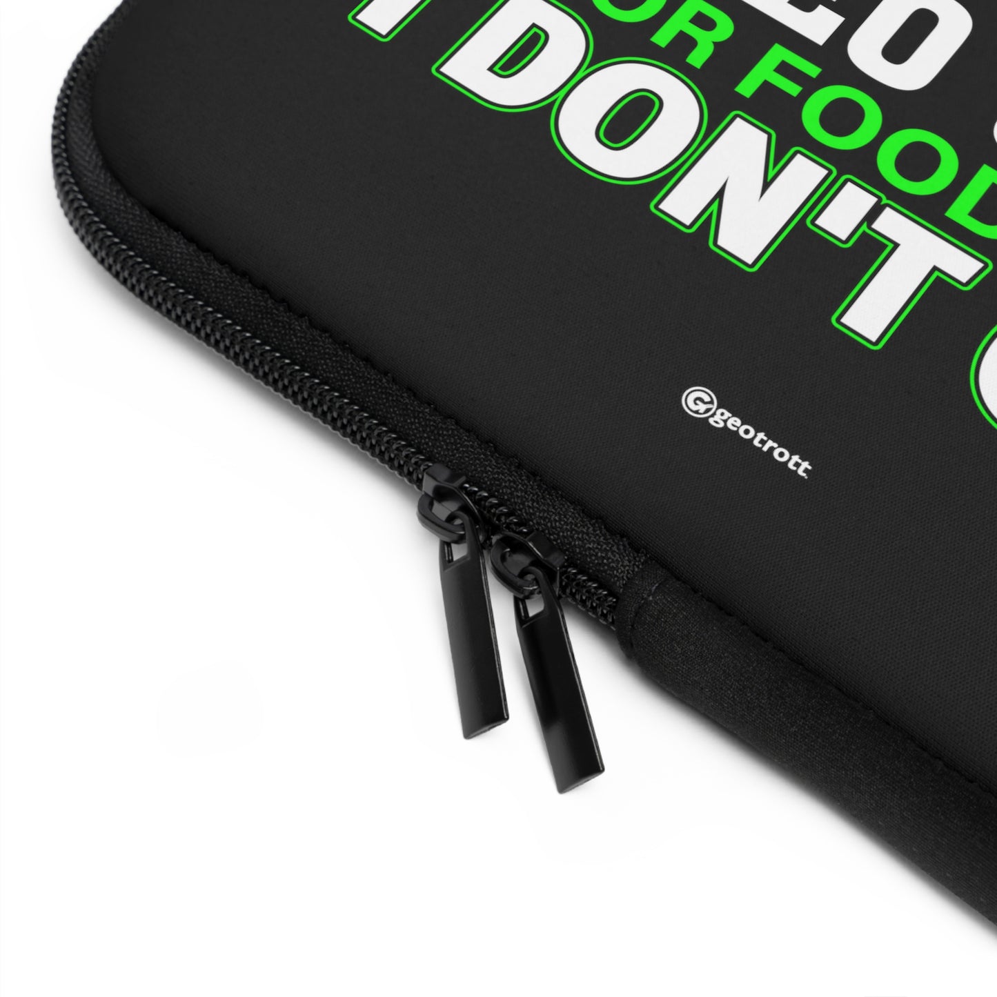 If it does not have to be with Anime Video Games or food then I don't care Gamer Gaming Lightweight Smooth Neoprene Laptop Sleeve