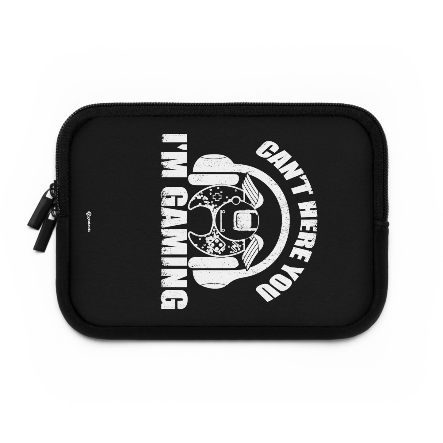 Can'T Here You I'M Gaming Gamer Gaming Lightweight Smooth Neoprene Laptop Sleeve