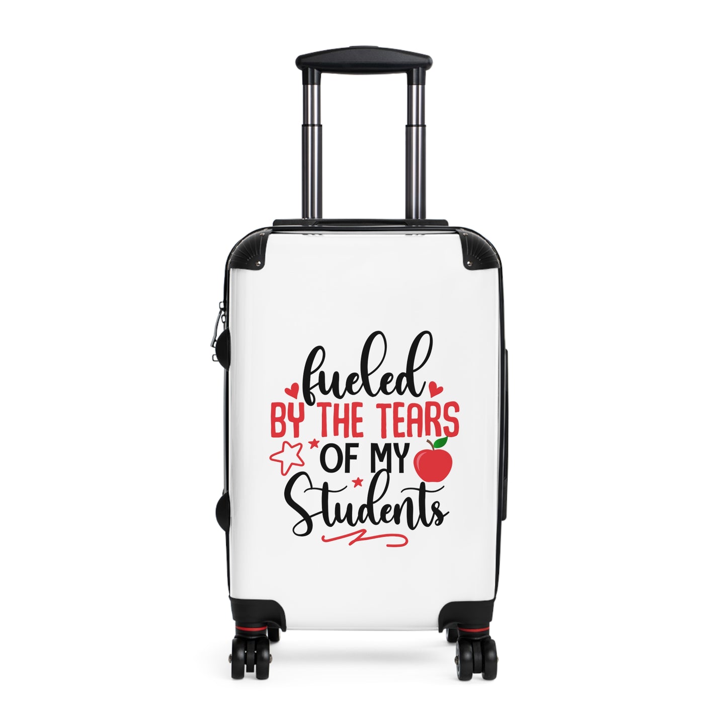 Teacher Luggage Fueled by the tear of my Students ABS Rolling Suitcase