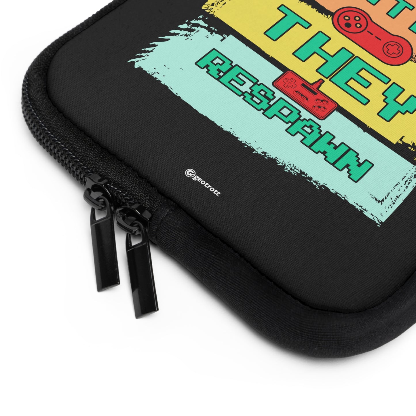 Los jugadores no mueren, son reaparecidos 2 Funda ligera y suave de neopreno para portátil Gamer Gaming