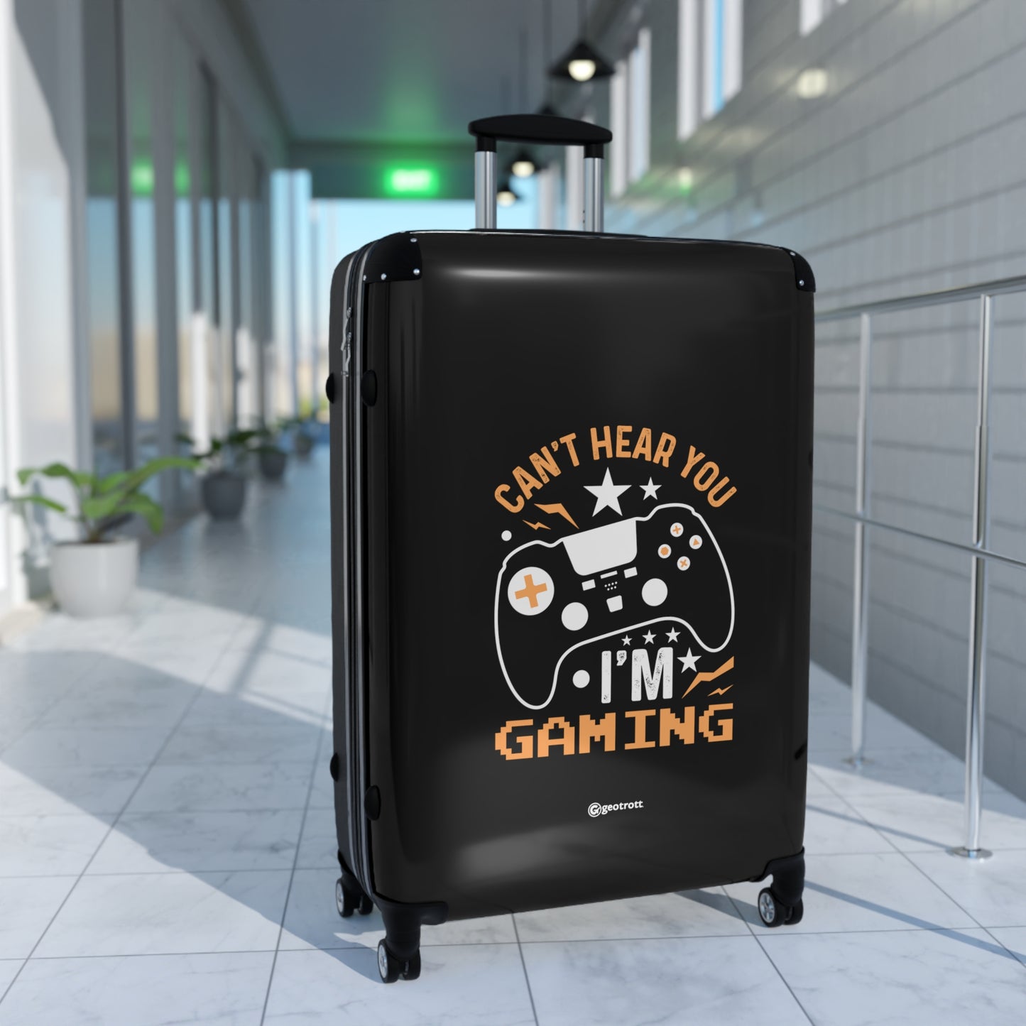 Can't Hear you I'm Gaming 3 Gamer Gaming Suitcase-Bags-Geotrott