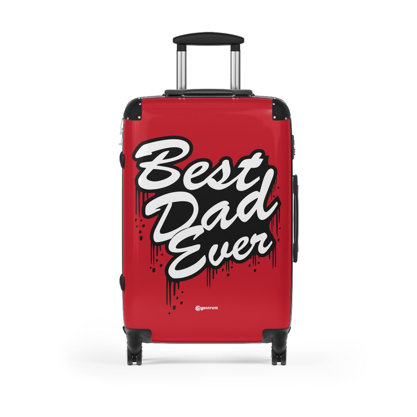 Best Dad Ever Red Emotive Inspirational Fathers Day Luggage Bag Rolling Suitcase Spinner