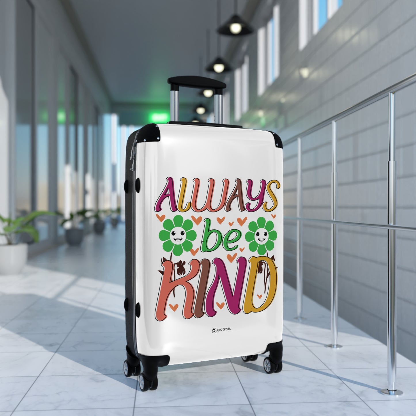 Always Be Kind Emotive Inspirational Luggage Bag Rolling Suitcase Spinner
