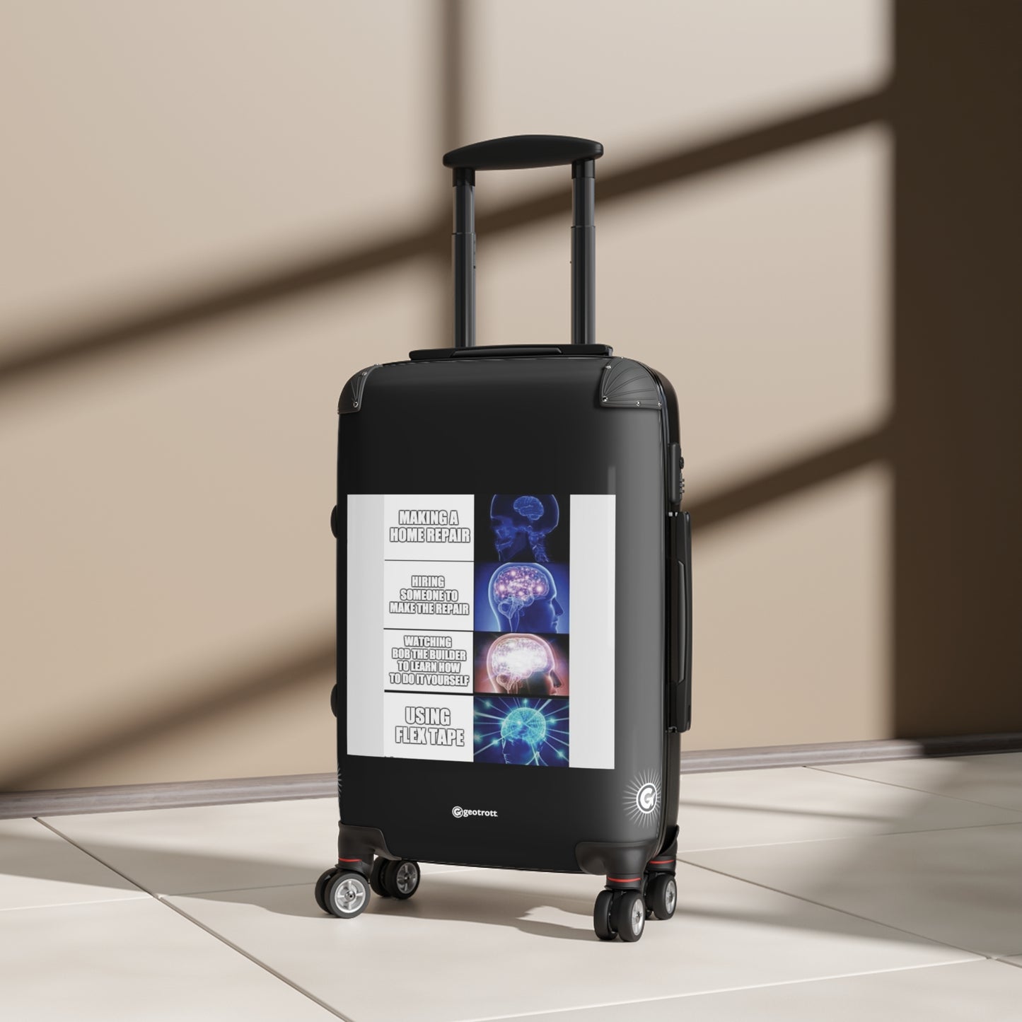 Making a Home Repair MEME Funny Inspirational Luggage Bag Rolling Suitcase Spinner
