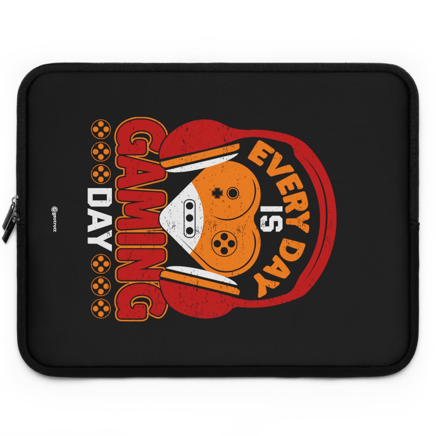 Every Day Is Gaming Day Gamer Gaming Lightweight Smooth Neoprene Laptop Sleeve