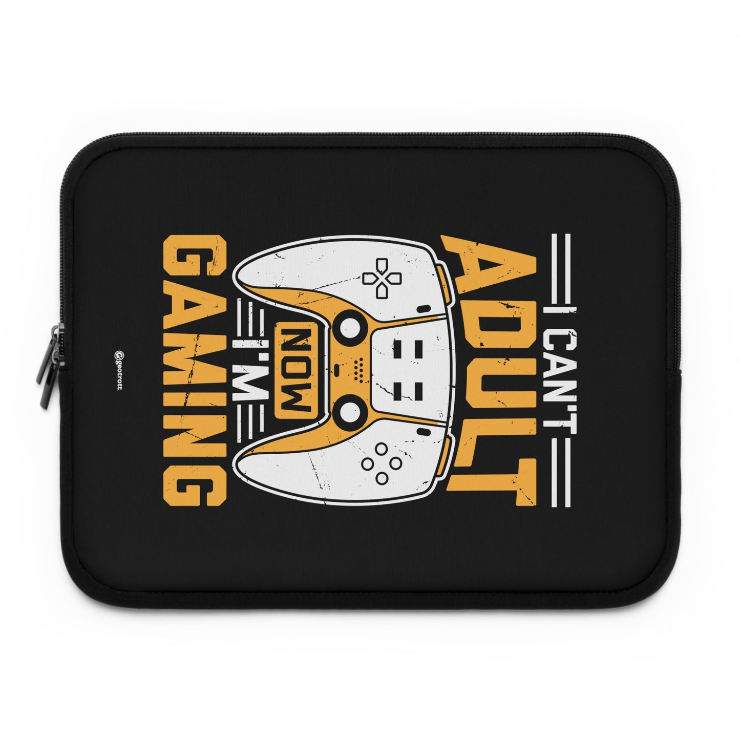 I Can'T Adult Now I'M Gaming Gamer Gaming Lightweight Smooth Neoprene Laptop Sleeve