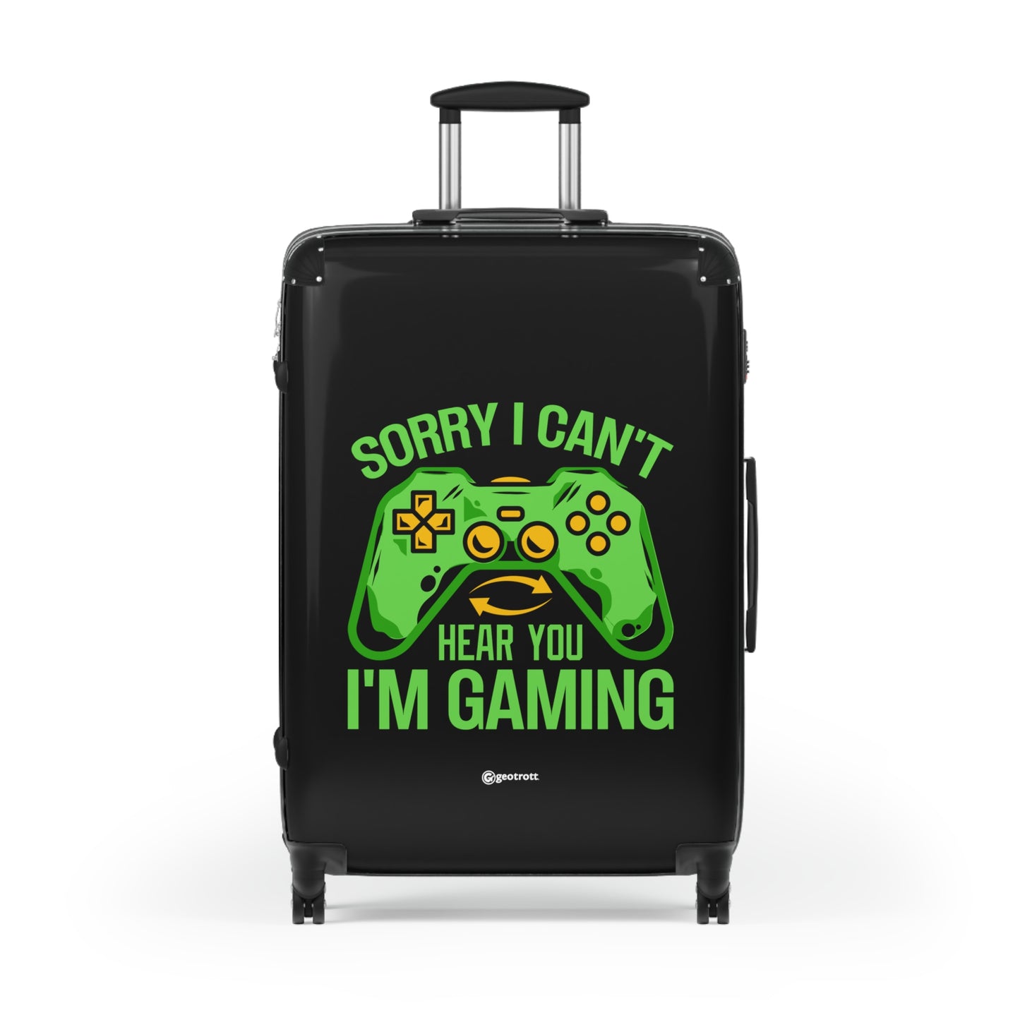 Sorry I Cant Hear You I Am Gaming Gamer Gaming Suitcase
