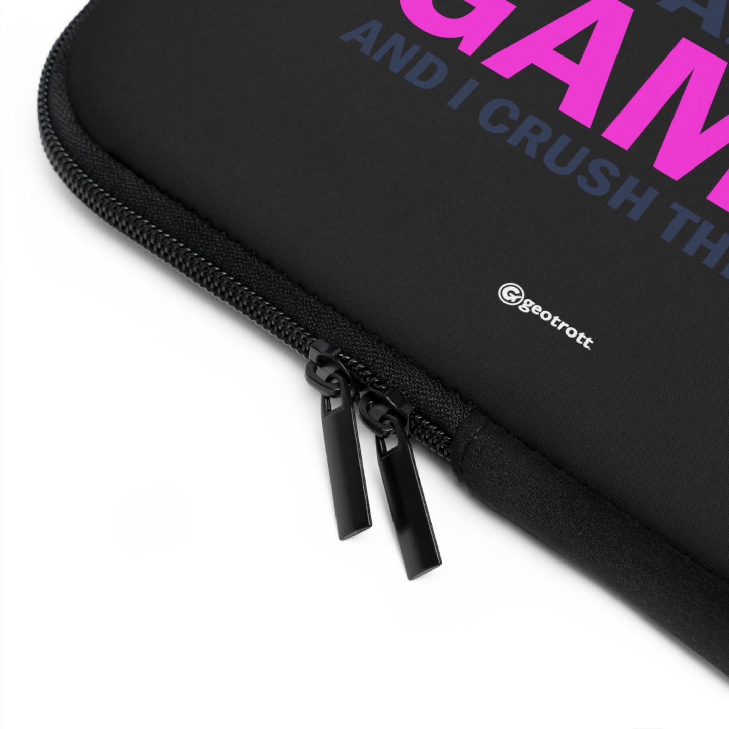 I Have Two Titles Brother And Gamer And I Crush Them Both Gamer Gaming Lightweight Smooth Neoprene Laptop Sleeve