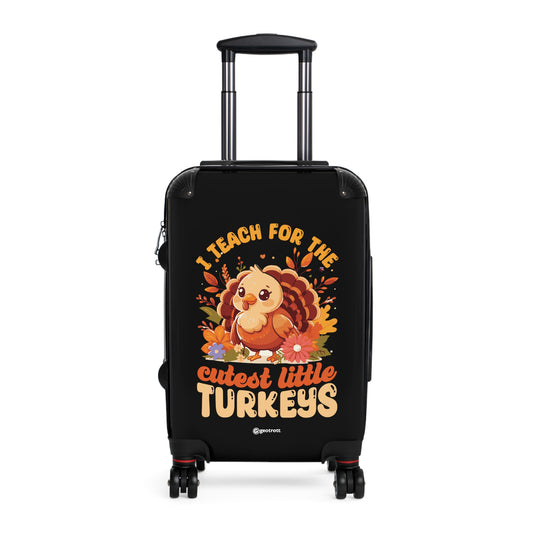 I Teach For The Cutest Little Turkeys Thanksgiving Season Luggage Bag Rolling Suitcase Spinner