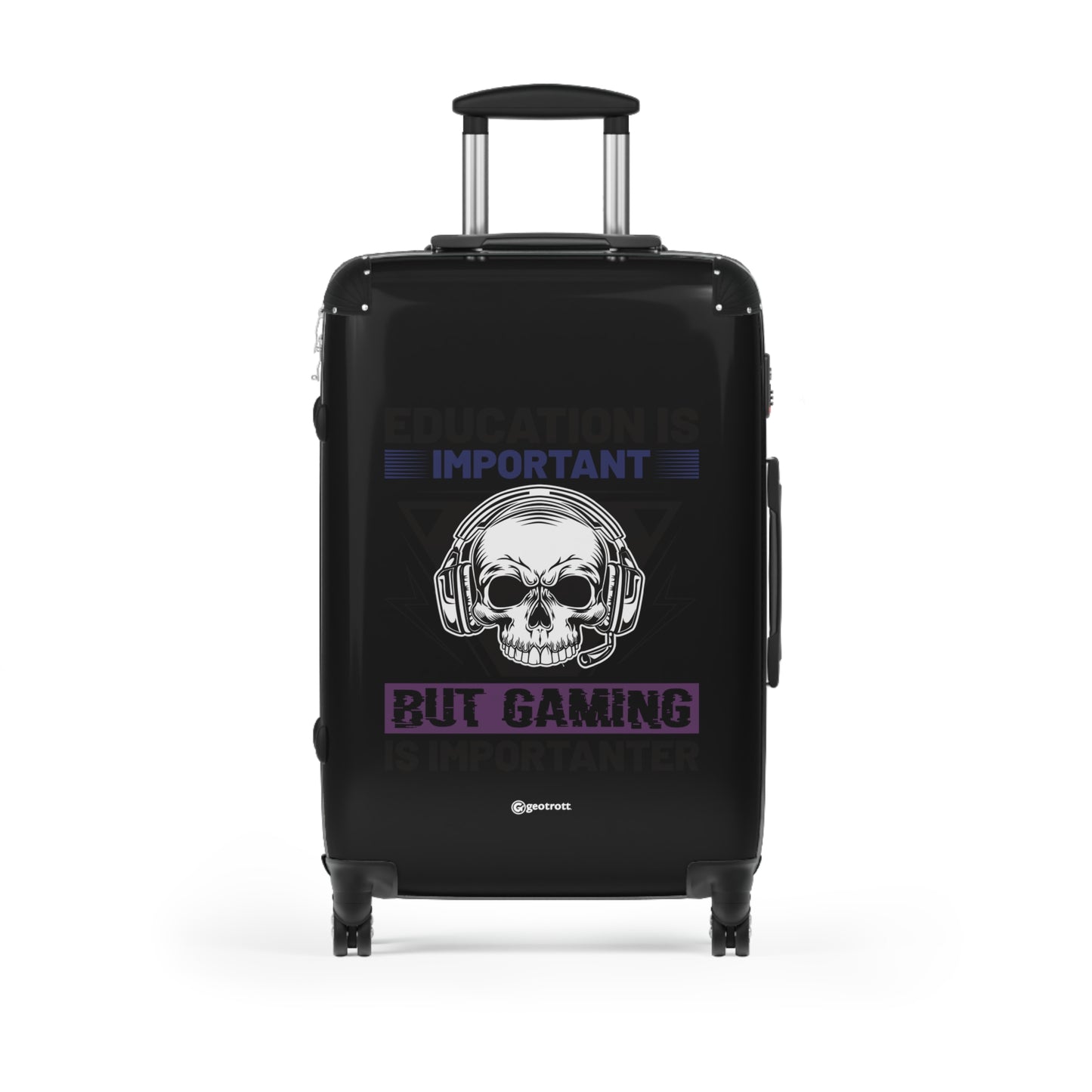 Education is Important but Gaming is Importanter Gamer Gaming Suitcase-Bags-Geotrott