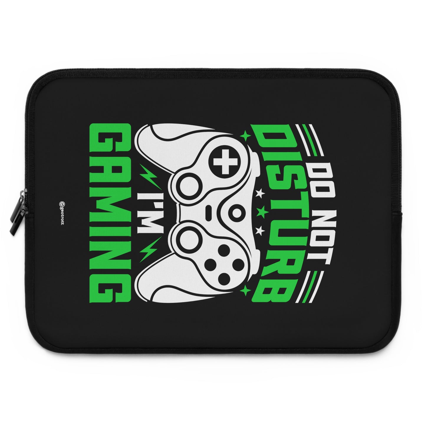 Do not Disturb I'm Gaming Gamer Gaming Lightweight Smooth Neoprene Laptop Sleeve