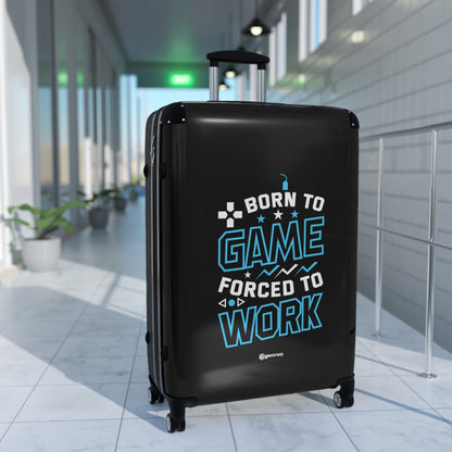 Born to Game Forced to Work Gamer Gaming Suitcase-Bags-Geotrott