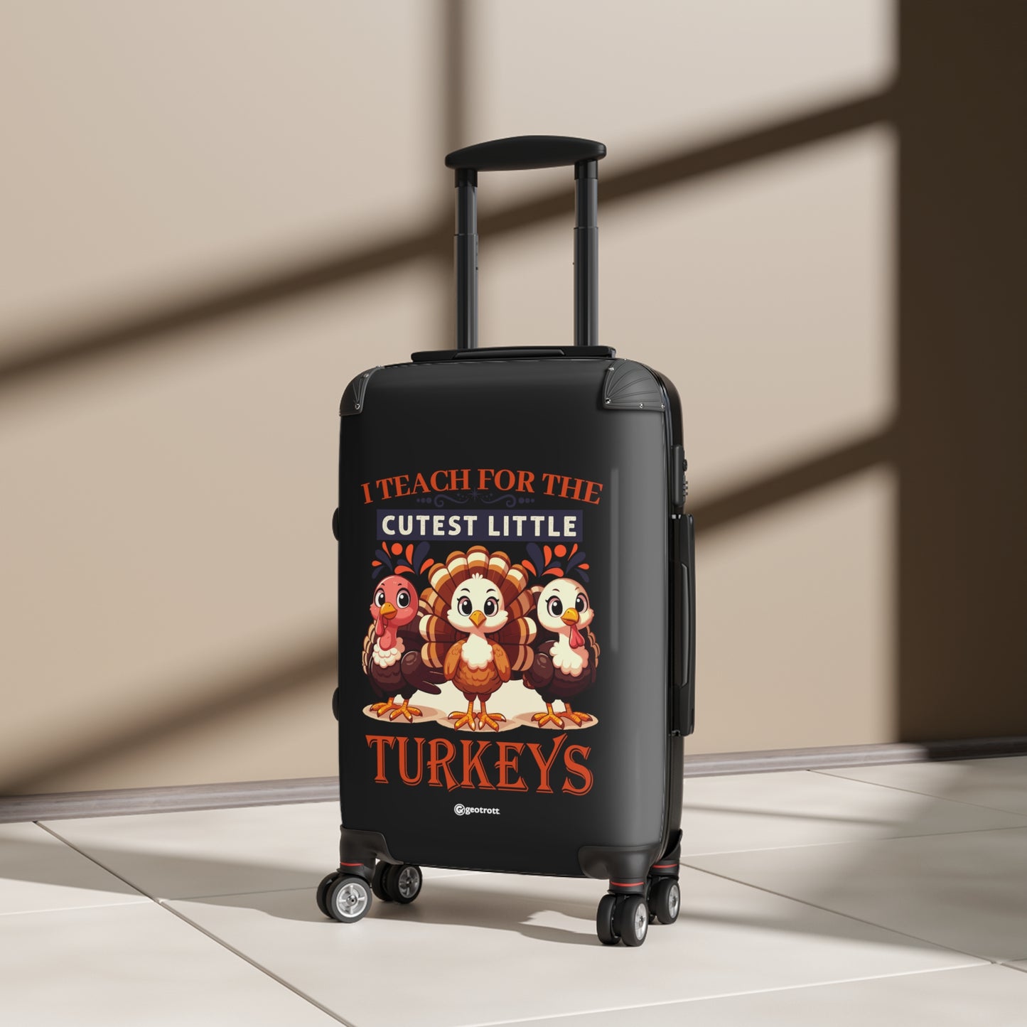 I Teach for the Cutest Little Turkeys Thanksgiving Season Luggage Bag Rolling Suitcase Travel Accessories