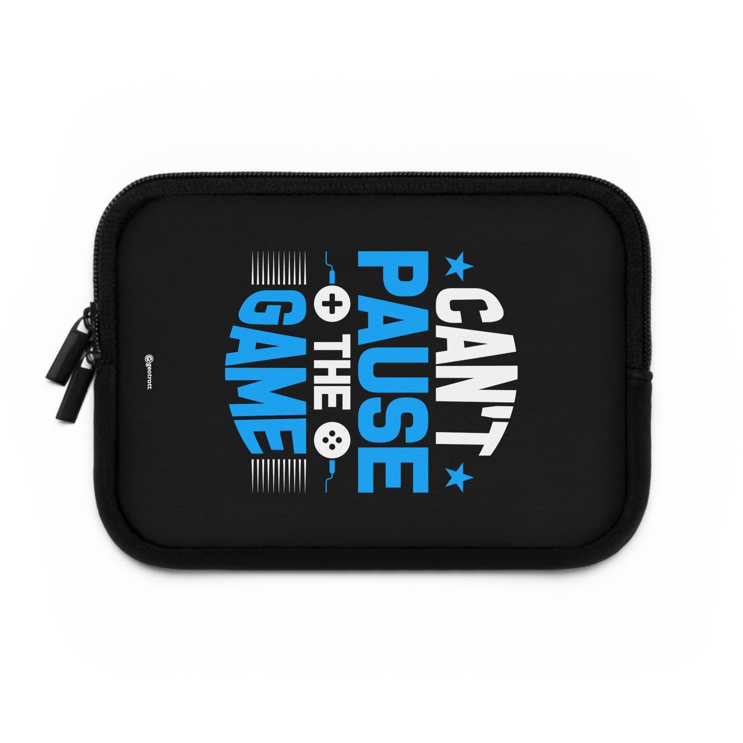 Can't Pause the Game Gamer Gaming Lightweight Smooth Neoprene Laptop Sleeve