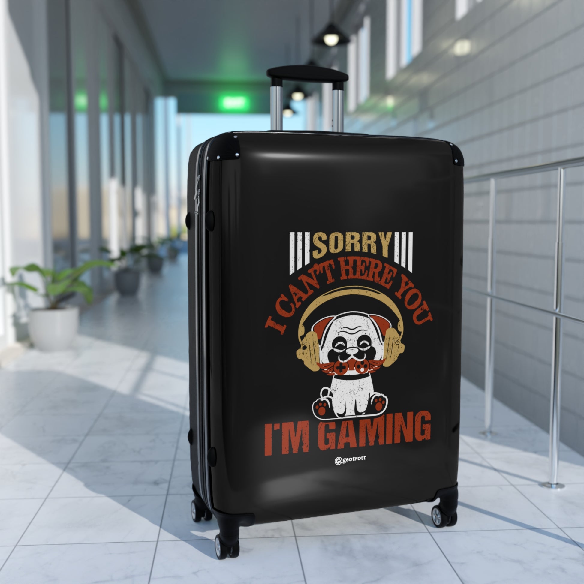 Sorry I can't Hear you I am Gaming 2 Gamer Gaming Suitcase-Bags-Geotrott