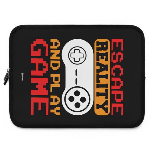 Escape Reality and Play Game Gamer Gaming Laptop Sleeve