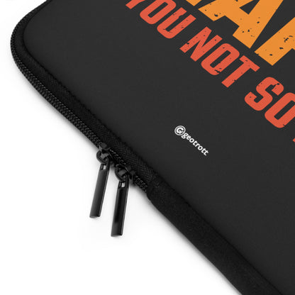 Gaming makes me Happy You not so much 2 Gamer Gaming Lightweight Smooth Neoprene Laptop Sleeve