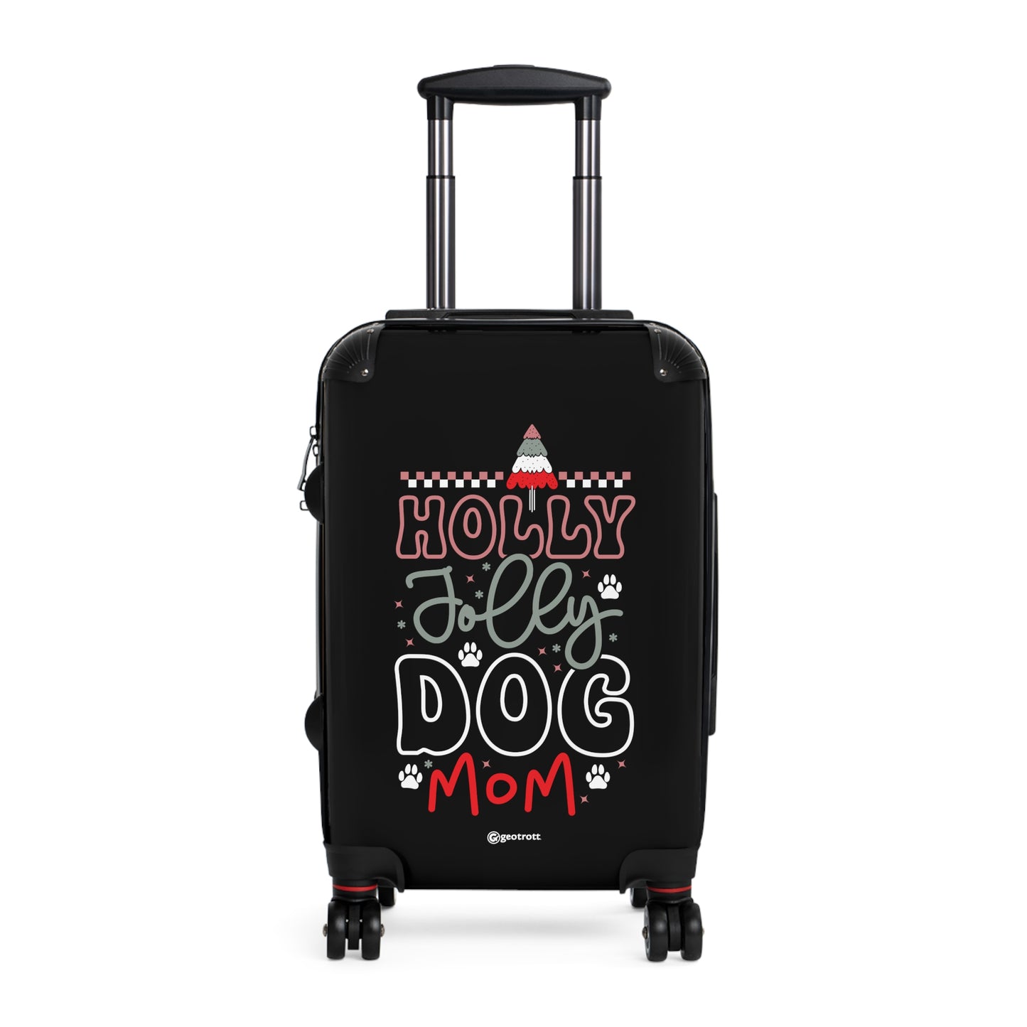 Funny Inspirational Holly Jolly Dog Mom Luggage Bag Rolling Suitcase Travel Accessories