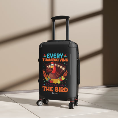Every Thanksgiving Day I Gave my Family the Bird Thanksgiving Season Luggage Bag Rolling Suitcase Travel Accessories