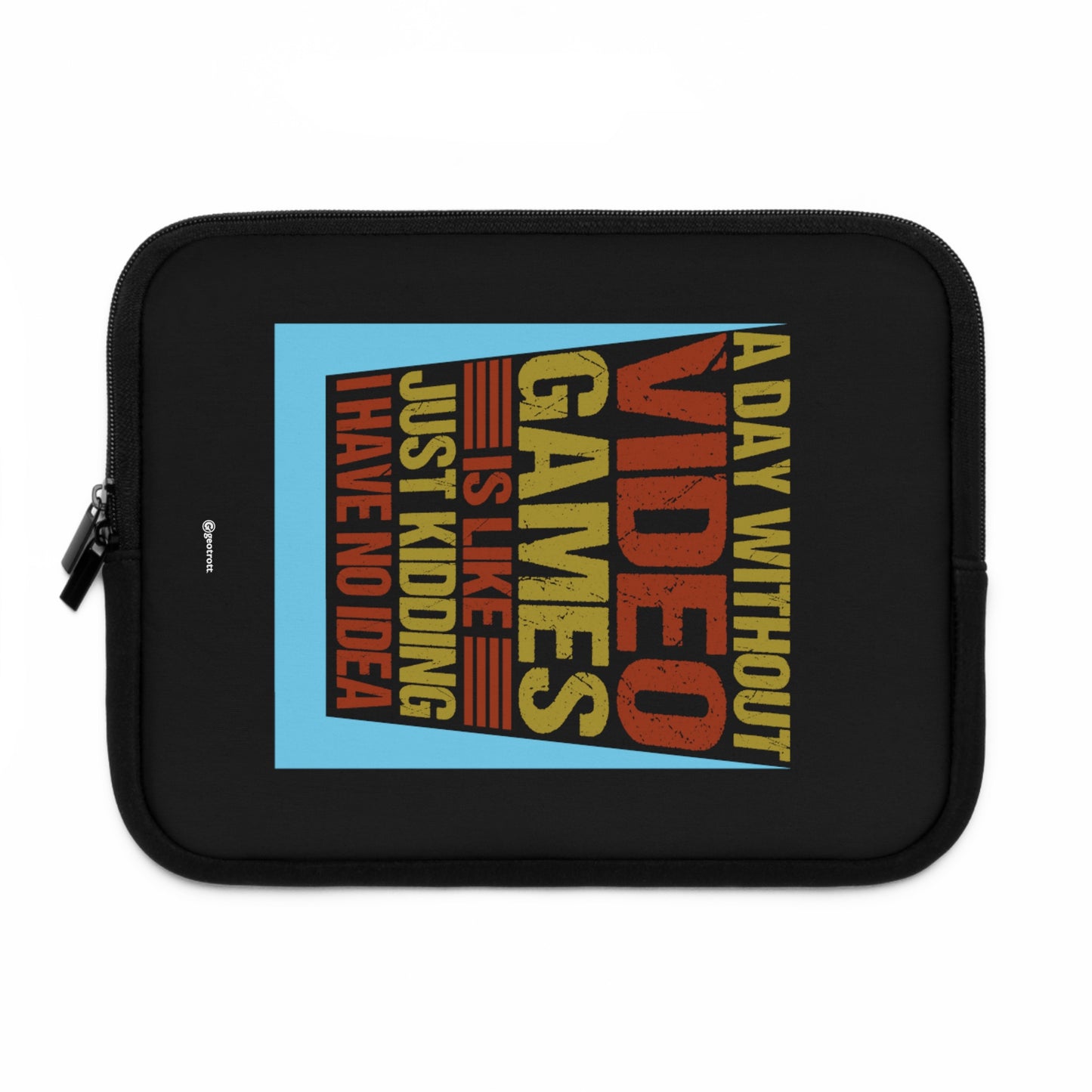 Un día sin videojuegos es como estar bromeando, no tengo ni idea 3 Funda para portátil ligera y suave de neopreno para juegos Gamer