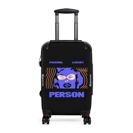 Fucking Luxury Person