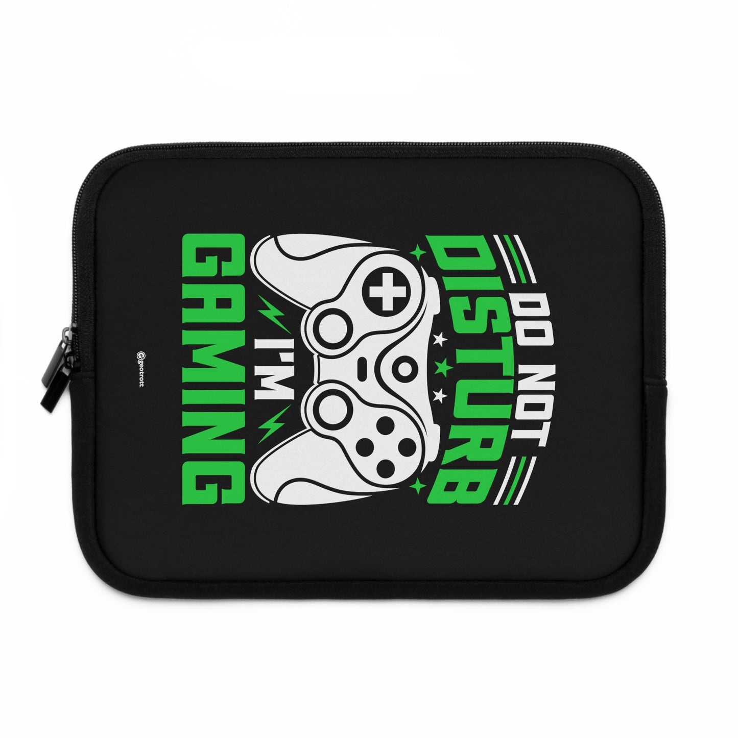 Do not Disturb I'm Gaming Gamer Gaming Lightweight Smooth Neoprene Laptop Sleeve