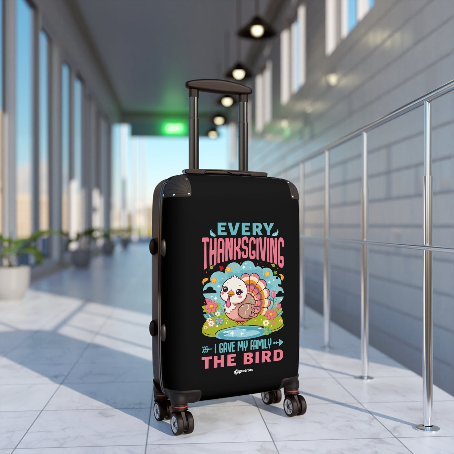 Every Thanksgiving I gave my Family the Bird Season Luggage Bag Rolling Suitcase Travel Accessories