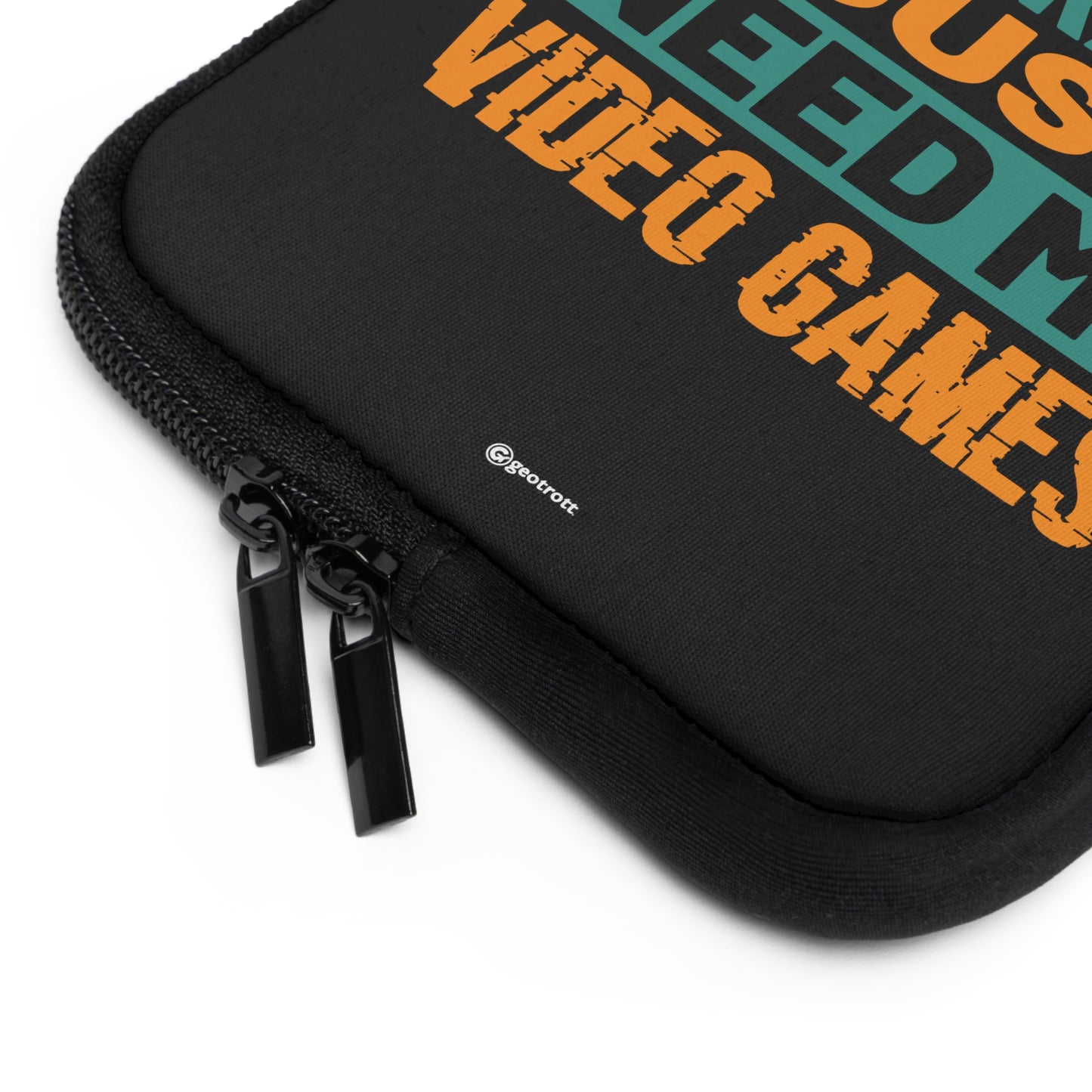 I don't need Therapy just need Video Games Gamer Gaming Lightweight Smooth Neoprene Laptop Sleeve