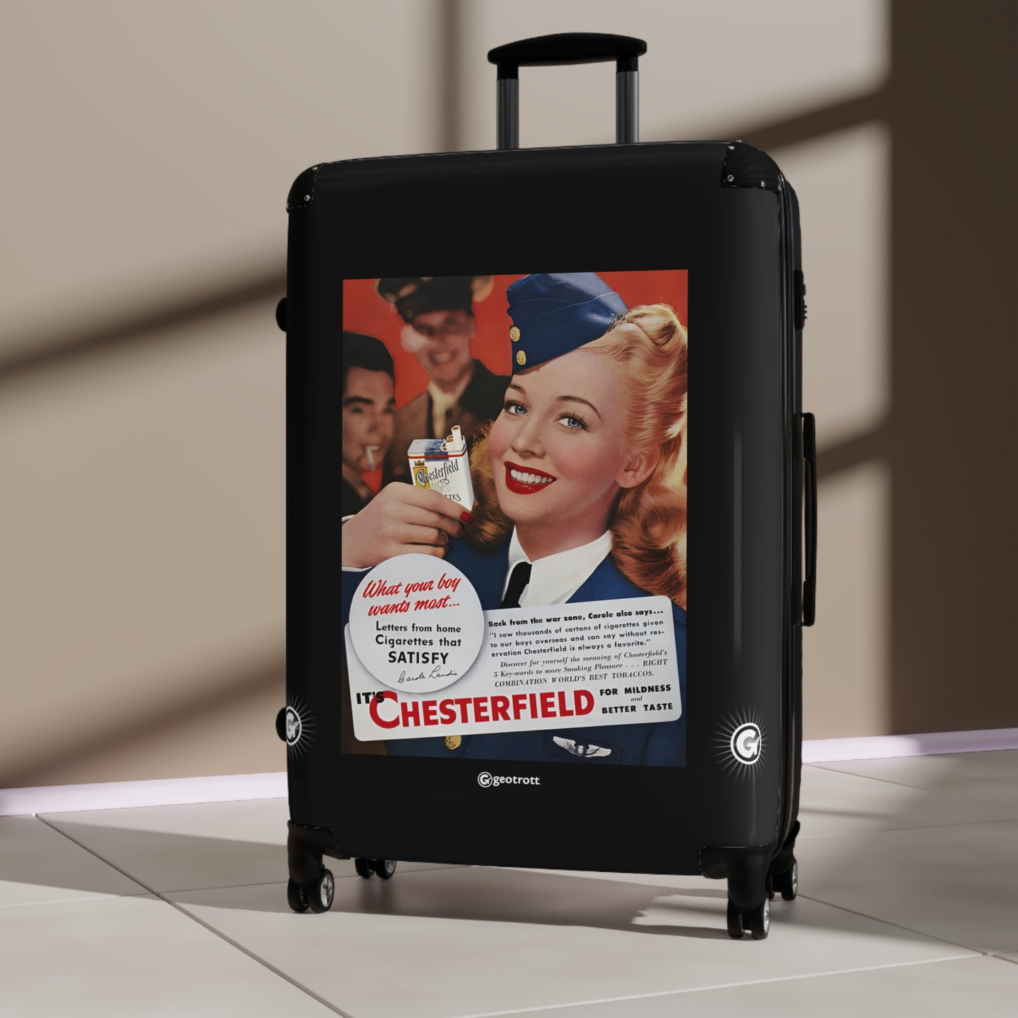 Chesterfield Cigarettes What your boy wants most Vintage Posters Retro Ad Luggage Bag Rolling Suitcase Spinner