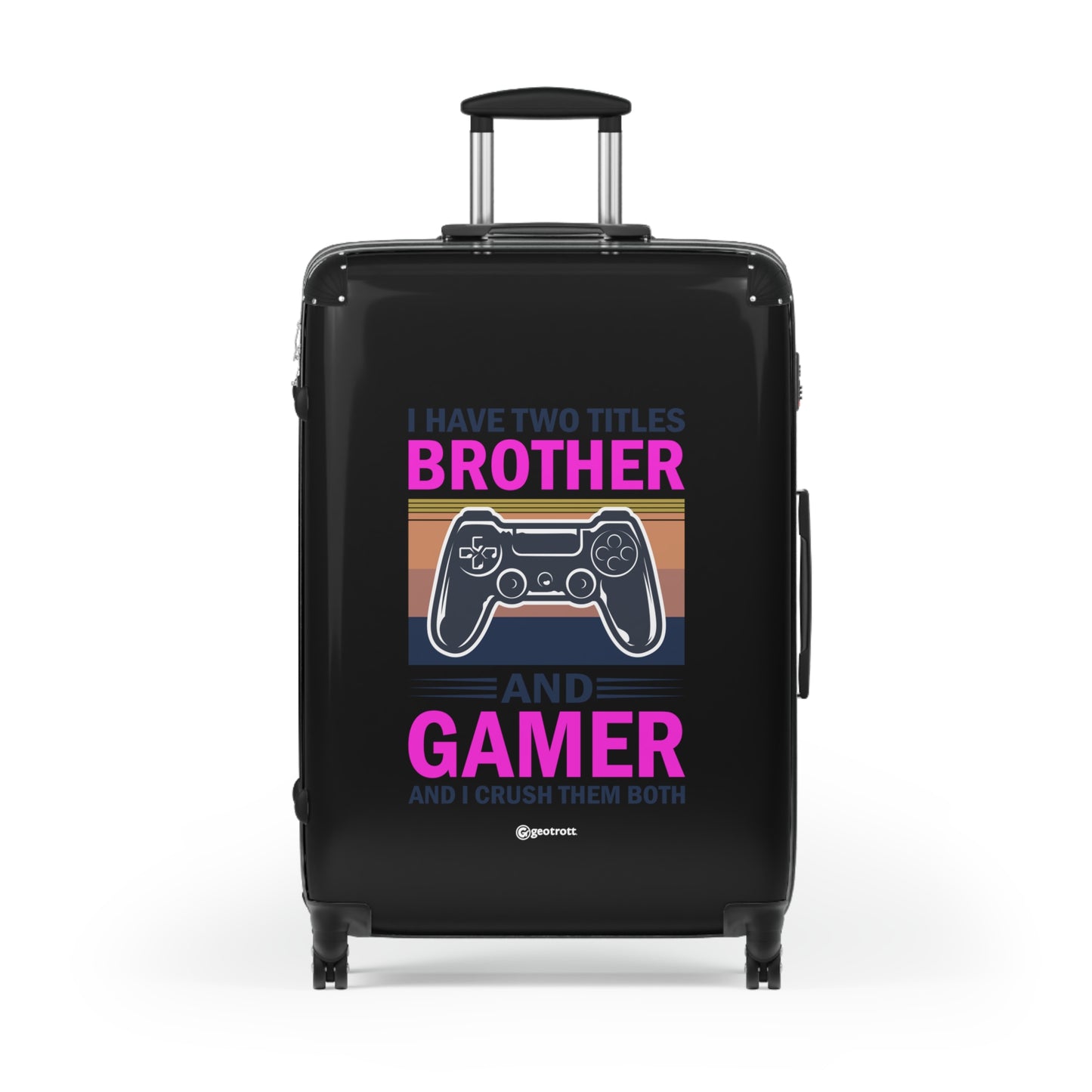 I have two Titles Brother and Gamer and I crush them Both Gamer Gaming Suitcase-Bags-Geotrott