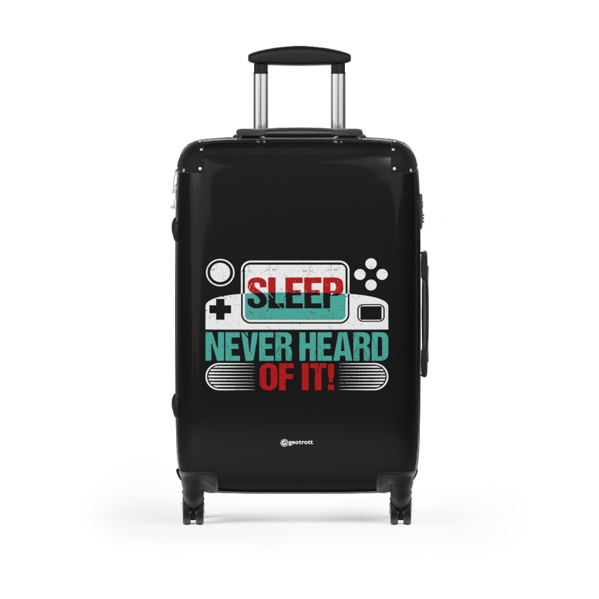 Sleep Never heard of it Gamer Gaming Suitcase-Bags-Geotrott