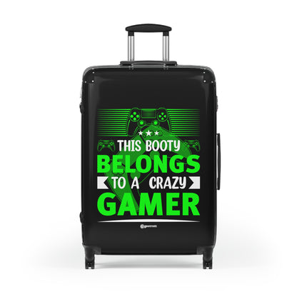 This Booty belongs to a Crazy Gamer Gamer Gaming Suitcase-Suitcase-Geotrott