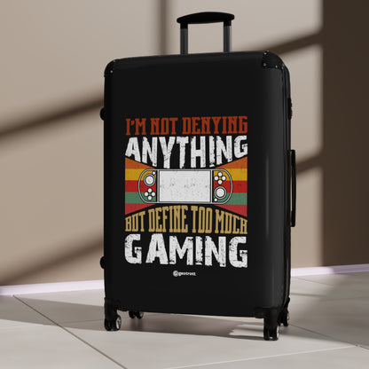 I am not Denying Anything but Define too much Gaming Gamer Gaming Suitcase-Bags-Geotrott