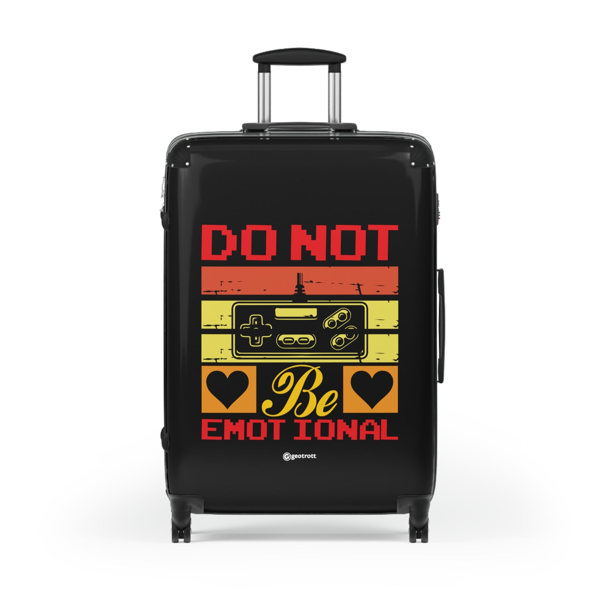 Do not be Emotional Luggage-Suitcase-Geotrott