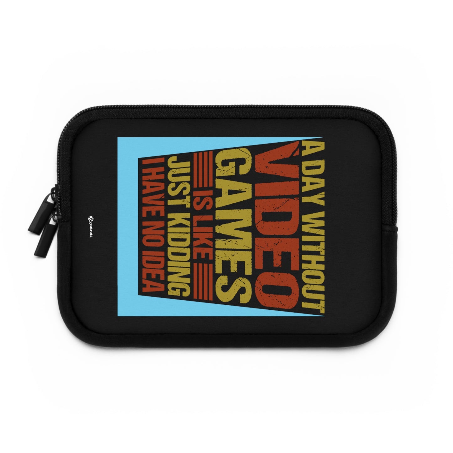 Un día sin videojuegos es como estar bromeando, no tengo ni idea 3 Funda para portátil ligera y suave de neopreno para juegos Gamer